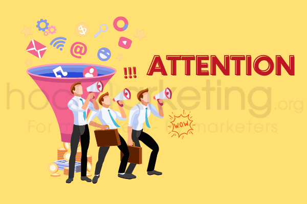 1. Attract Attention - AIDA