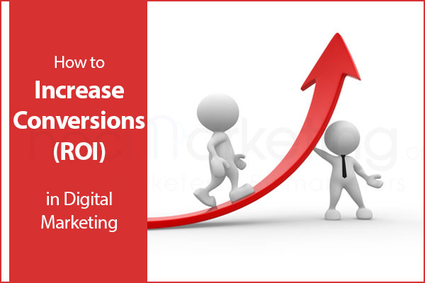 How to increase conversions (ROI) in an online advertising