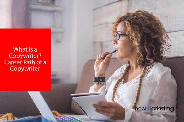 What is a Copywriter? Career Path of a Copywriter