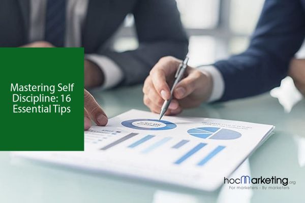 Mastering Self Discipline: 16 Essential Tips