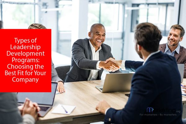 Types of Leadership Development Programs: Choosing the Best Fit for Your Company