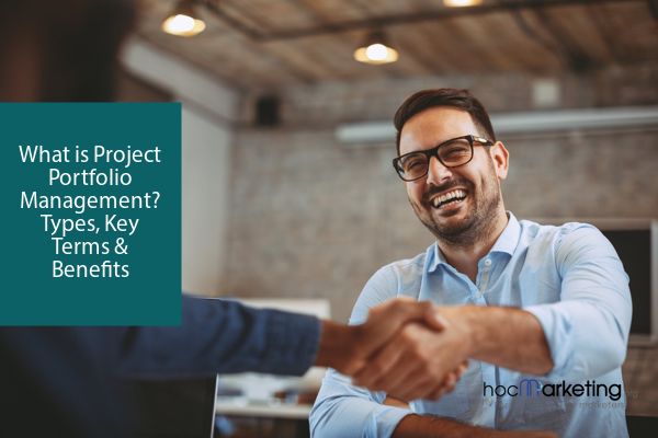 What is Project Portfolio Management? Types, Key Terms & Benefits